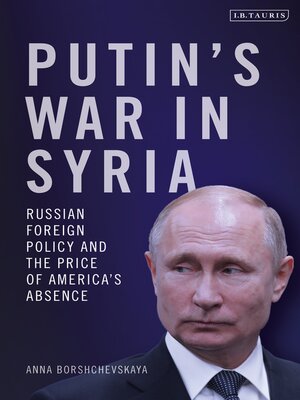 cover image of Putin's War in Syria